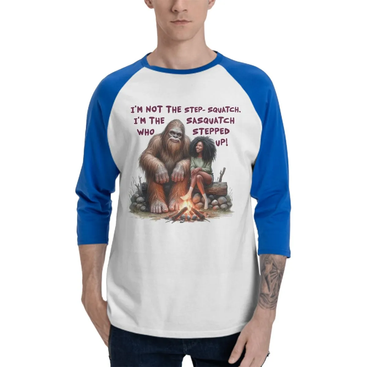 Sarcastic Sasquatch “I’m not the step squatch...”  3/4 Sleeve Cotton Baseball Shirt